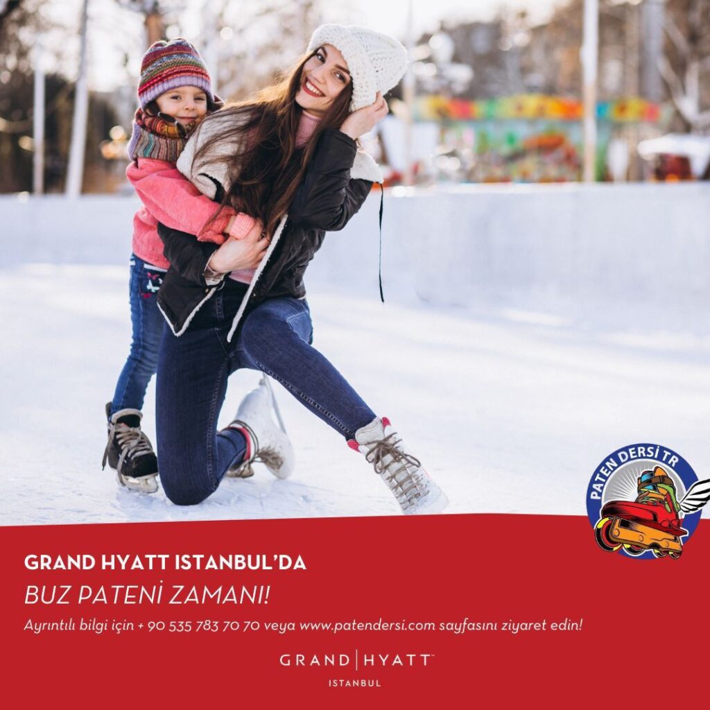 Grand Hyatt Istanbul Buz Pateni Pistimiz Açıldı!